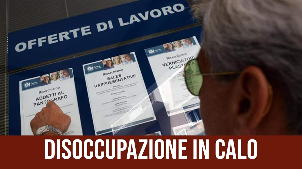 Disoccupazione in calo.