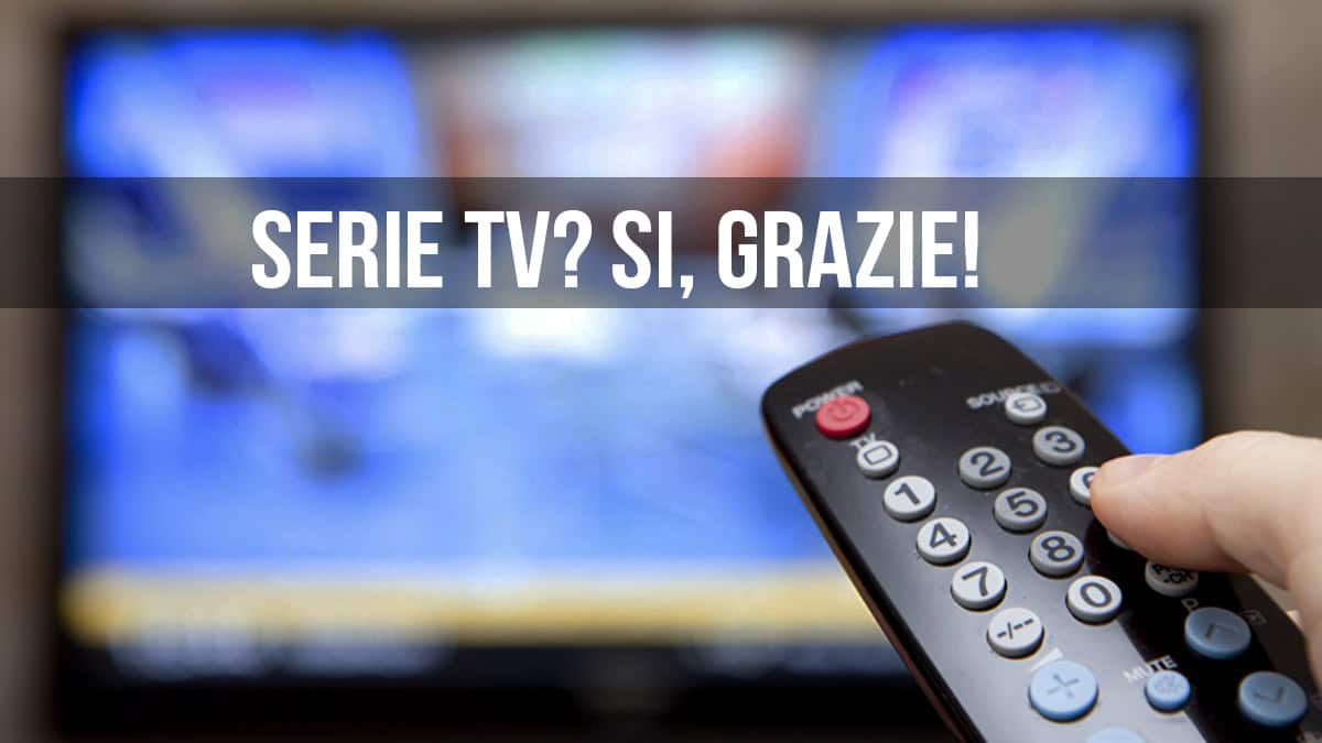 Cascarci è di serie. Serie TV? Si grazie!