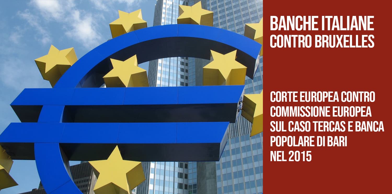 Banche italiane contro Bruxelles.